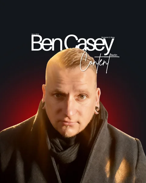 Porträt von Benjamin O. Giese mit dem Schriftzug „Ben Casey Content, Berlin – since 2019“
